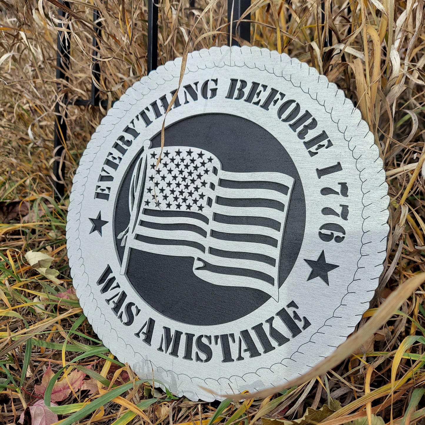Everything Before 1776 Was A Mistake - American Patriot - America First - American Pride - Pro-America Gift - America Wall Art