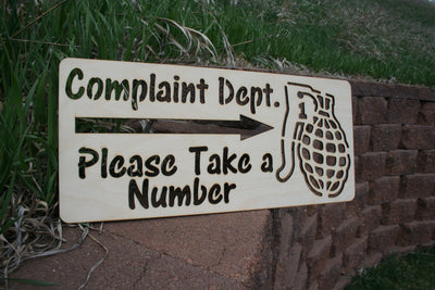 Complaint Department - Take a Number - Funny Wall Decor / Wall Art - 23 Skidoo Laser Gifts