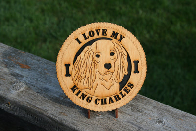 I Love My King Charles Dog Plaque, King Charles Dog Breed, King Charles Wall Art, King Charles Home Decor, King Charles Dog Lover
