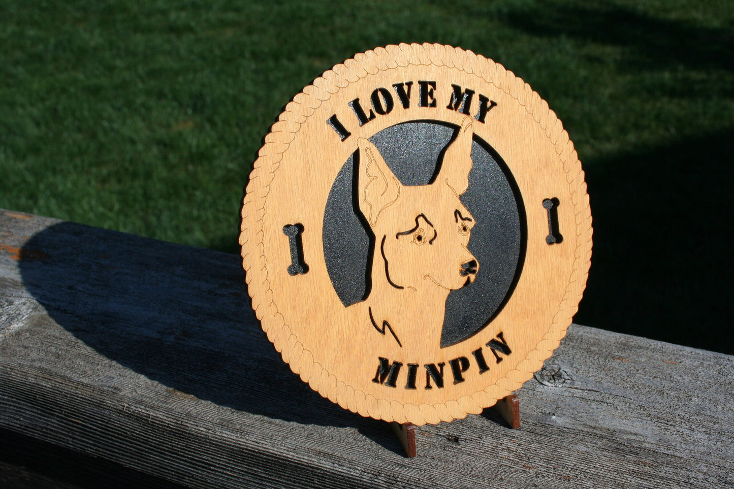 I Love My Min Pin Dog Plaque, Min Pin Gift, Min Pin Dog Sign, Min Pin Wall Art, Min Pin Home Decor, Min Pin Shelf Decoration, Min Pin Lover