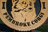 I Love My Pembroke Corgi Dog Plaque, Pembroke Corgi Dog, Pembroke Corgi Dog Gift/Sign, Pembroke Corgi Wall Art, Pembroke Corgi Lover