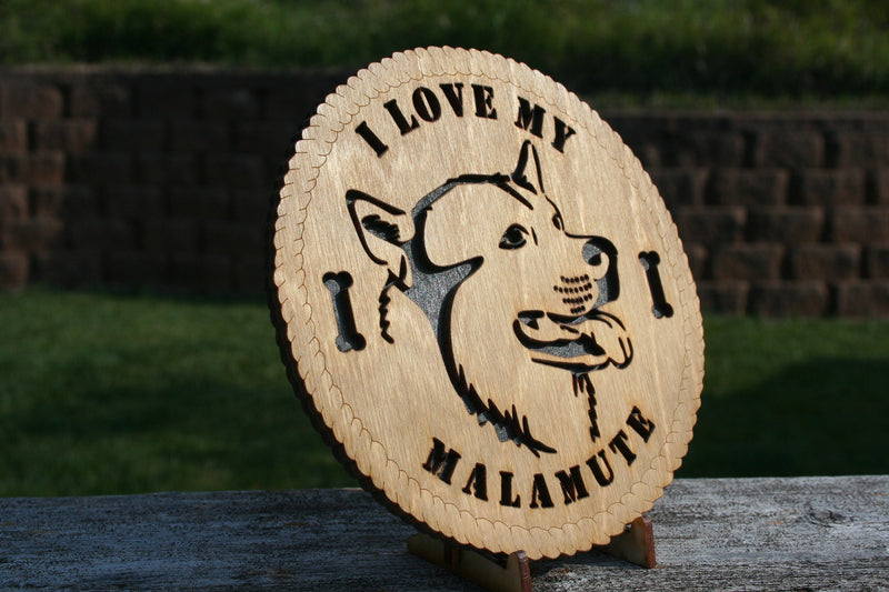 I Love My Malamute Dog Plaque, Malamute Dog Sign, Malamute Dog Lover, Malamute Home Decor, Malamute Wall Art, Malamute Dog Gift