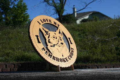 I Love My Pembroke Corgi Dog Plaque, Pembroke Corgi Dog, Pembroke Corgi Dog Gift/Sign, Pembroke Corgi Wall Art, Pembroke Corgi Lover