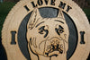 I Love My Pit Bull Dog Plaque, Pit Bull Dog, Pit Bull Dog Gift/Sign, Pit Bull Wall Art, Pit Bull Home Decor, Pit Bull Decoration