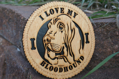I Love My Bloodhound Gift, Bloodhound Plaque, Bloodhound Tribute, Unique Bloodhound Decor,