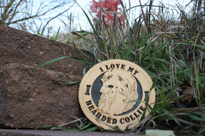 I Love My Bearded Collie, Beardie, Bearded Collie Gift, Bearded Collie Tribute, Bearded Collie Unique Gift, Bearded Collie Plaque, Beardies